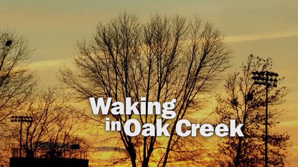 ‘Waking in Oak Creek’
